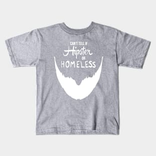 Hipster or Homeless Kids T-Shirt